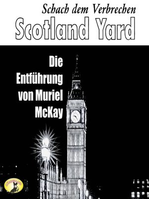 cover image of Scotland Yard, Schach dem Verbrechen, Folge 2